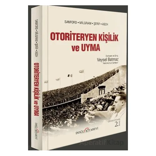 Otoriteryen Kişilik ve Uyma - Kolektif - Doğu Kitabevi