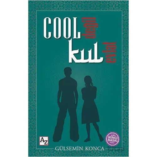 Cool Değil Kul Evlat - Gülsemin Konca - Az Kitap