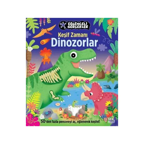 Eğlenceli Gerçekler / Keşif Zamanı: Dinozorlar - Kollektif - Masalperest