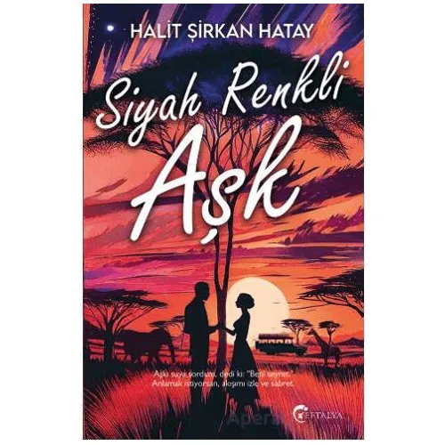 Siyah Renkli Aşk - Halit Şirkan Hatay - Eftalya Kitap