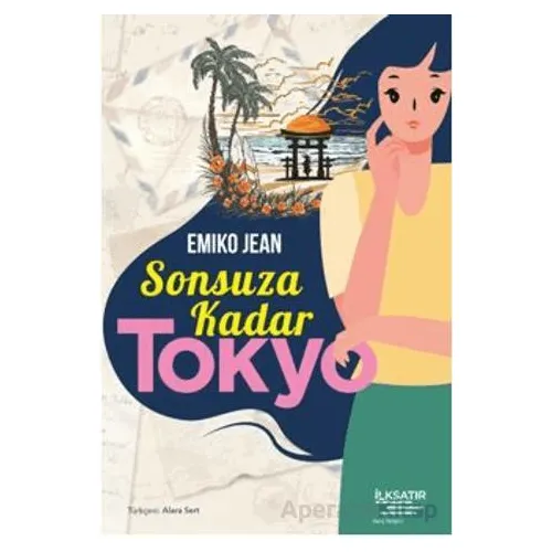 Sonsuza Kadar Tokyo - Emiko Jean - İlksatır Yayınevi