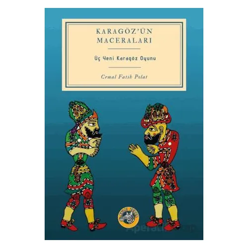 Karagöz’ün Maceraları - Cemal Fatih Polat - Akıllı Zebra