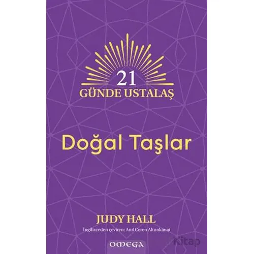 21 Gu¨nde Ustalaş - Doğal Taşlar - Judy Hall - Omega