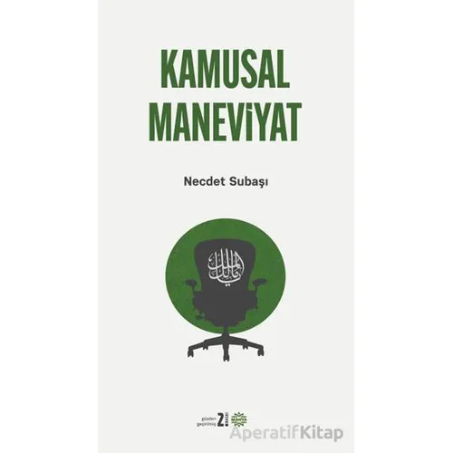 Kamusal Maneviyat - Necdet Subaşı - Mahya Yayınları