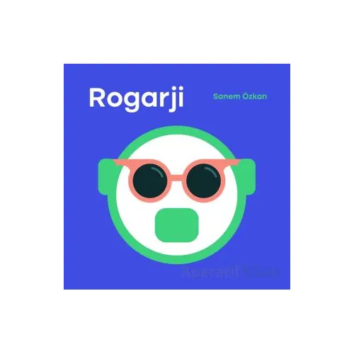 Rogarji - Sanem Özkan - Hümanist Kitap Yayıncılık