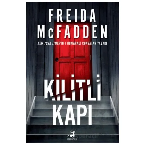 Kilitli Kapı - Freıda Mcfadden - Olimpos Yayınları