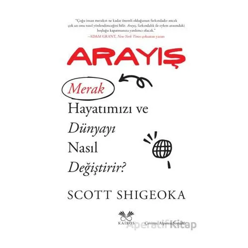 Arayış - Scott Shigeoka - Olimpos Yayınları