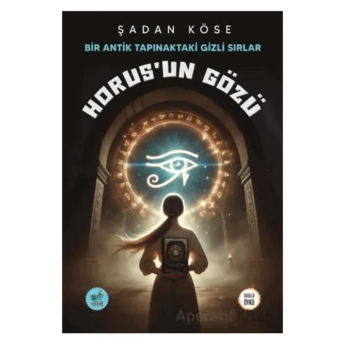 Horus’un Gözü - Şadan Köse - Servet Yayınevi