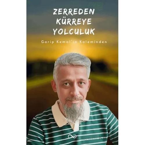 Zerreden Kürreye Yolculuk - Garip Kemal - Bengisu Yayınları