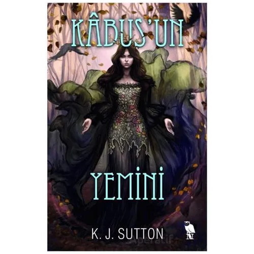 Kâbusun Yemini - K. J. Sutton - Nemesis Kitap