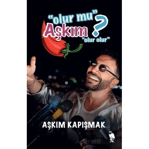 Olur mu Aşkım? - Aşkım Kapışmak - Nemesis Kitap