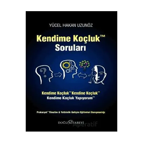 Kendime Koçluk Soruları - Yücel Hakan Uzunöz - Doğu Kitabevi