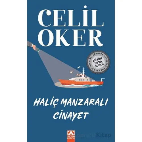 Haliç Manzaralı Cinayet - Celil Oker - Altın Kitaplar