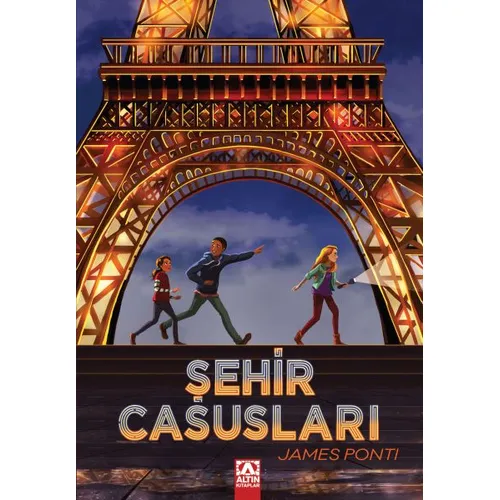 Şehir Casusları - James Ponti - Altın Kitaplar