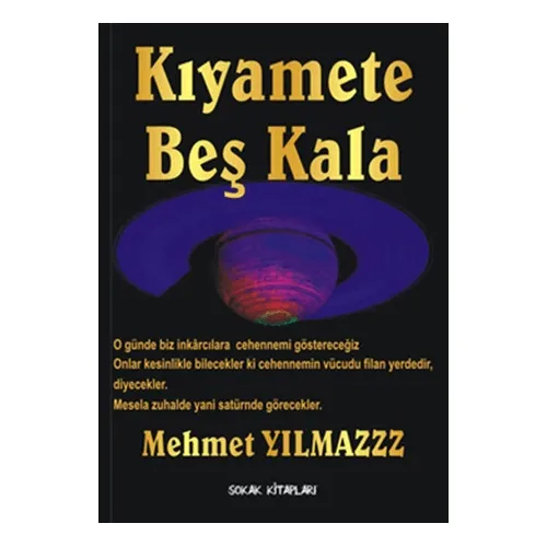Kıyamete Beş Kala - Mehmet Yılmaz - Sokak Kitapları Yayınları