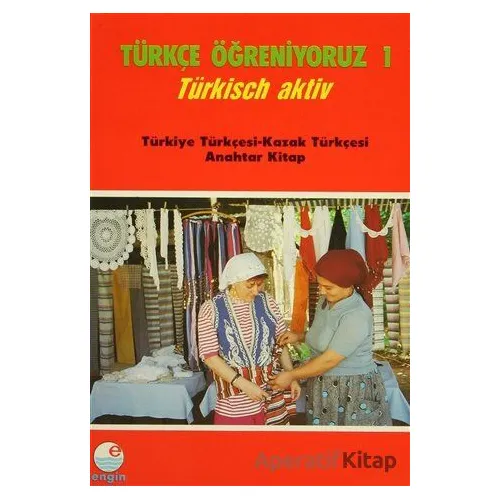Türkçe Öğreniyoruz 1 - Türkisch Aktiv - Mehmet Hengirmen - Engin Yayınevi