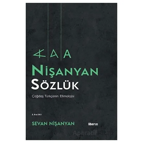 Nişanyan Sözlük (Ciltli) - Sevan Nişanyan - Liberus Yayınları