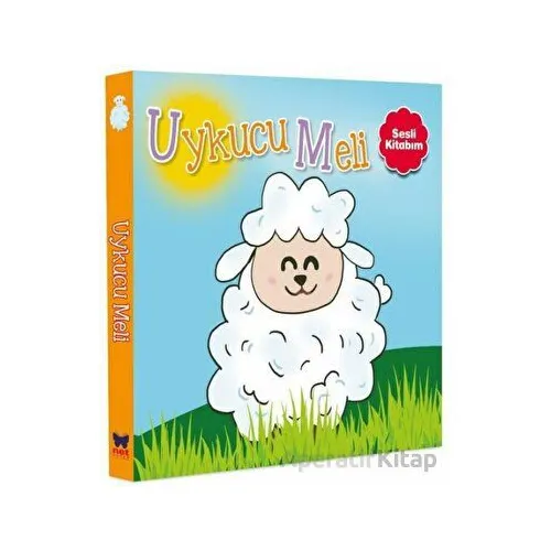 Sesli Kitabım - Uykucu Meli - Net Çocuk Yayınları