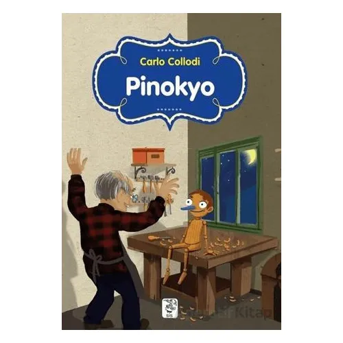 Pinokyo - Carlo Collodi - Sis Yayıncılık