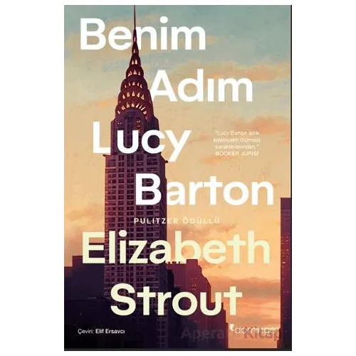 Benim Adım Lucy Barton - Elizabeth Strout - Domingo Yayınevi