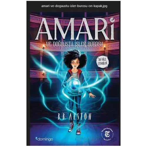 Amari ve Doğaüstü İşler Bürosu - B. B. Alston - Domingo Yayınevi