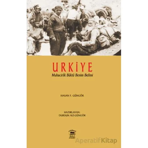 Urkiye - Dursun Ali Güngör - Serander Yayınları