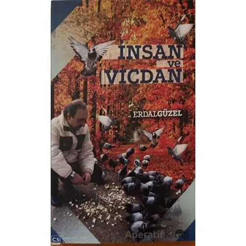 İnsan ve Vicdan - Erdal Güzel - Zafer Ofset