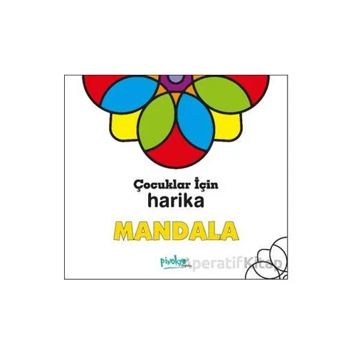 Çocuklar İçin Harika Mandala - Kollektif - Pinokyo Yayınları