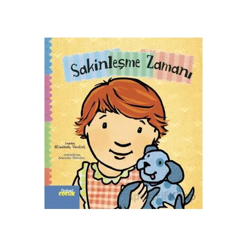 Sakinleşme Zamanı - Elizabeth Verdick - Nobel Çocuk