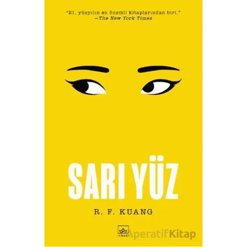 Sarı Yüz - R. F. Kuang - İthaki Yayınları