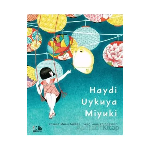 Haydi Uykuya Miyuki - Roxane Marie Galliez - Nesin Yayınevi