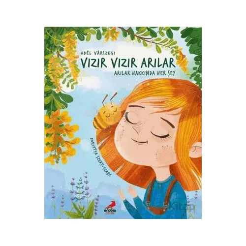 Vızır Vızır Arılar - Arılar Hakkında Her Şey - Adel Varszegi - Erdem Çocuk