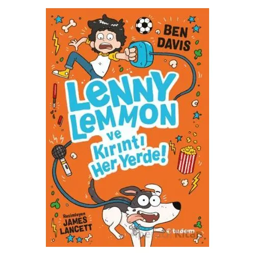 Lenny Lemmon ve Kırıntı Her Yerde! - Ben Davis - Tudem Yayınları