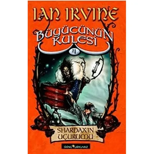 Büyücünün Kulesi 4. Kitap Shardaxın Uçurumu - Ian Irvine - Turkuvaz Kitap