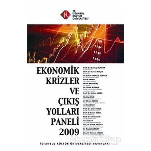 Ekonomik Krizler ve Çıkış Yolları Paneli 2009