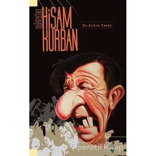 Nüktedan Hisam Kurban - Erkin Emet - Grafiker Yayınları
