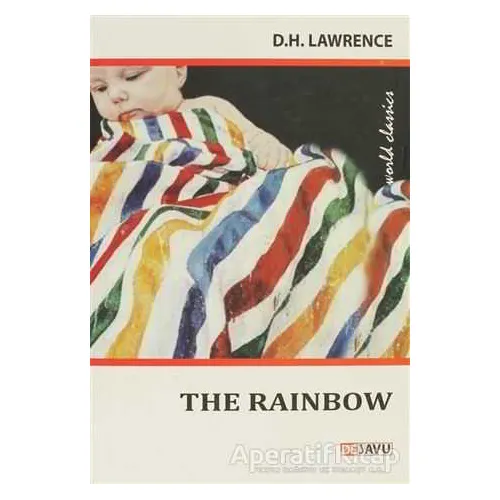 The Rainbow - David Herbert Richards Lawrence - Dejavu Publishing