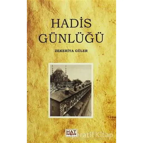 Hadis Günlüğü Hat Yayınevi