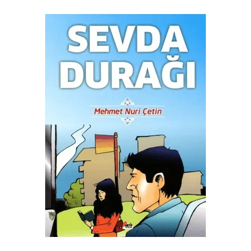 Sevda Durağı - Mehmet Nuri Çetin - Aktif Yayınevi