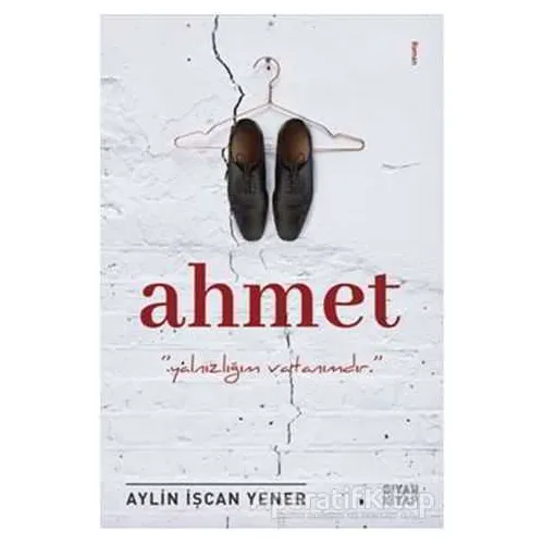 Ahmet - Aylin İşcan Yener - Siyah Kitap
