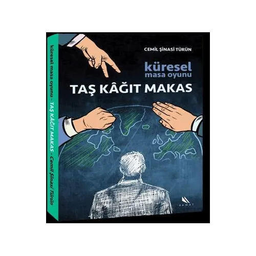Küresel Masa Oyunu Taş Kağıt Makas - Cemil Şinasi Türün - Kanat Kitap