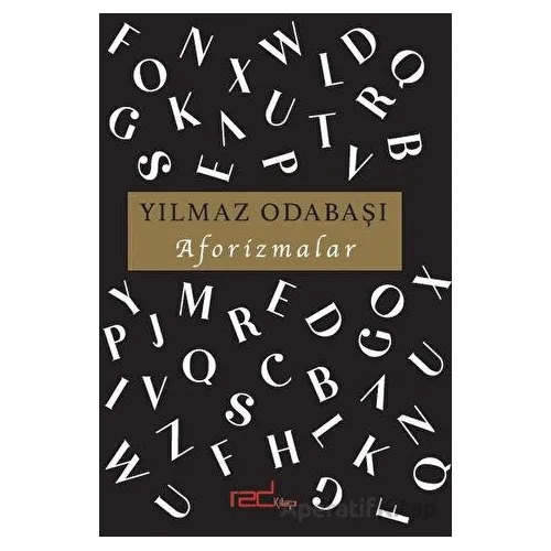 Aforizmalar - Yılmaz Odabaşı - Red Kitap