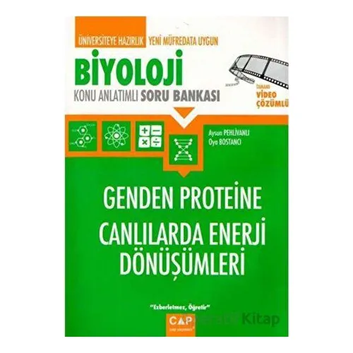 Biyoloji Genden Proteine Canlılarda Enerji Dönüşümleri Konu Anlatımlı Soru Bankası Çap Yayınları