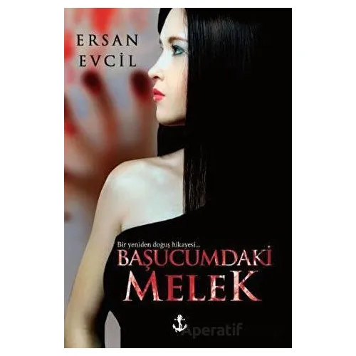 Başucumdaki Melek - Ersan Evcil - Titanic Yayınları