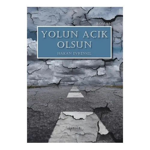 Yolun Açık Olsun - Hakan Evrensel - Dualite Yayınevi