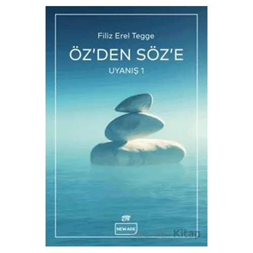 Özden Söze - Filiz Erel Tegge - New Age Yayınları