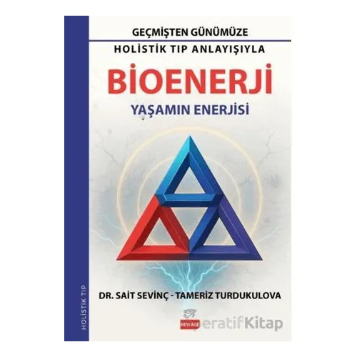 Bioenerji - Sait Sevinç - New Age Yayınları