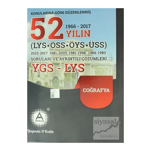 Konularına Göre Düzenlenmiş 52 Yılın LYS-ÖSSCoğrafya Soruları ve Ayrıntılı Çözümleri 1966 - 2017