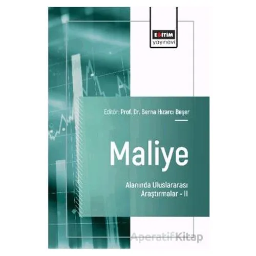 Maliye Alanında Uluslararası Araştırmalar – II