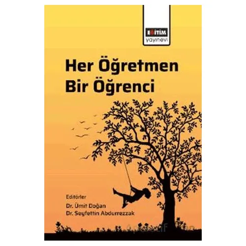 Her Öğretmen Bir Öğrenci - Ramazan Çakır - Eğitim Yayınevi - Bilimsel Eserler